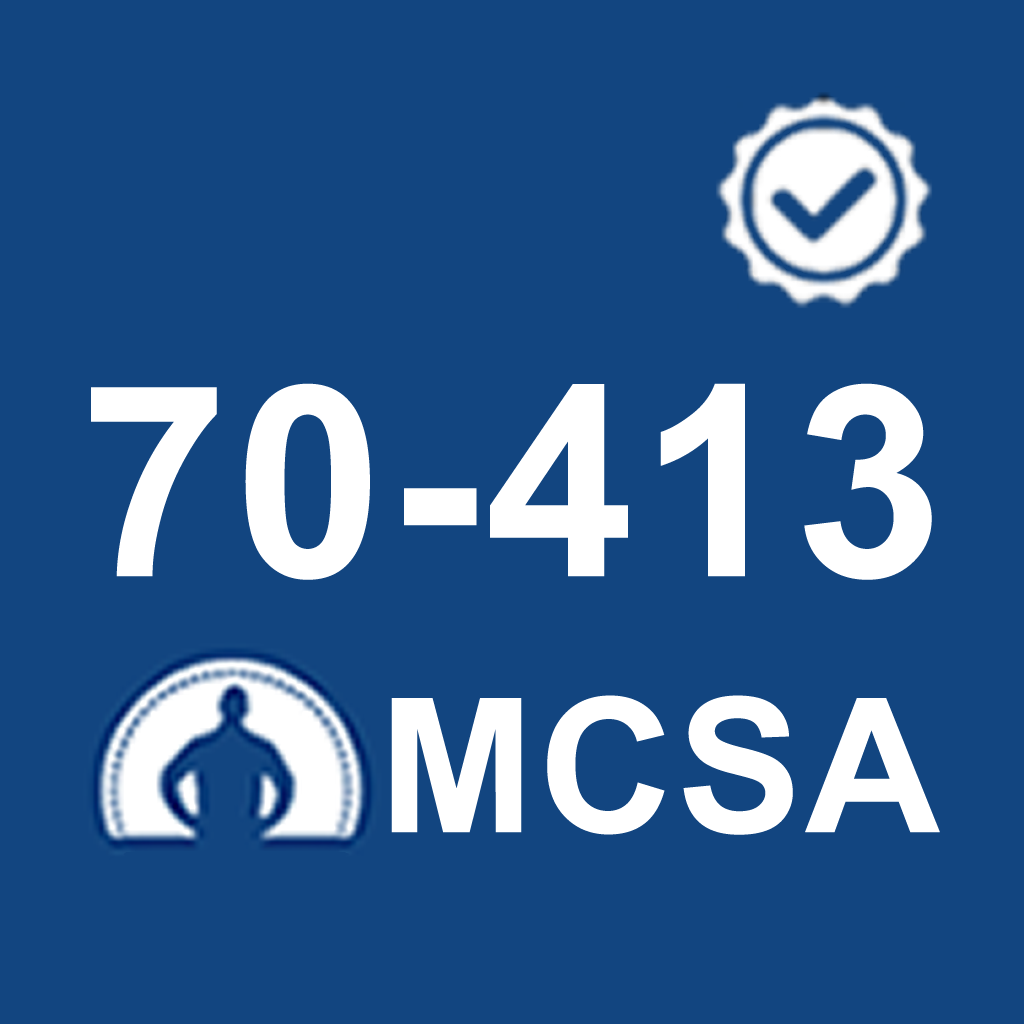 MCSA70-413 Real Exam Simulator: Designing and Implementing a Server Infrastructure